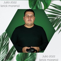 Mix Julio 2022 (erick Moreno).WAV