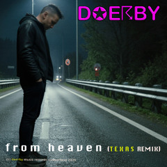From Heaven (Texas Remix)