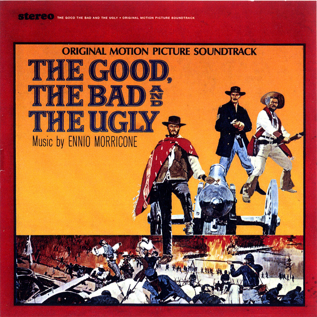 Listen to The Good, The Bad And The Ugly (2004 Remaster) by Ennio ...