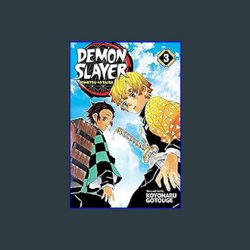 Demon Slayer: Kimetsu No Yaiba, Vol. 3, Volume 3 - by Koyoharu Gotouge  (Paperback)