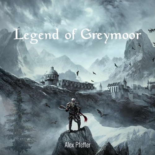 Legend Of Greymoor