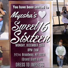 king chris x Dj jason Myeshas sweet 16