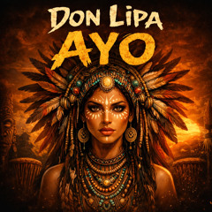 Don Lipa - ayo