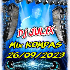 Mix KOMPAS 26/09/2023 by Dj JULIXXX.