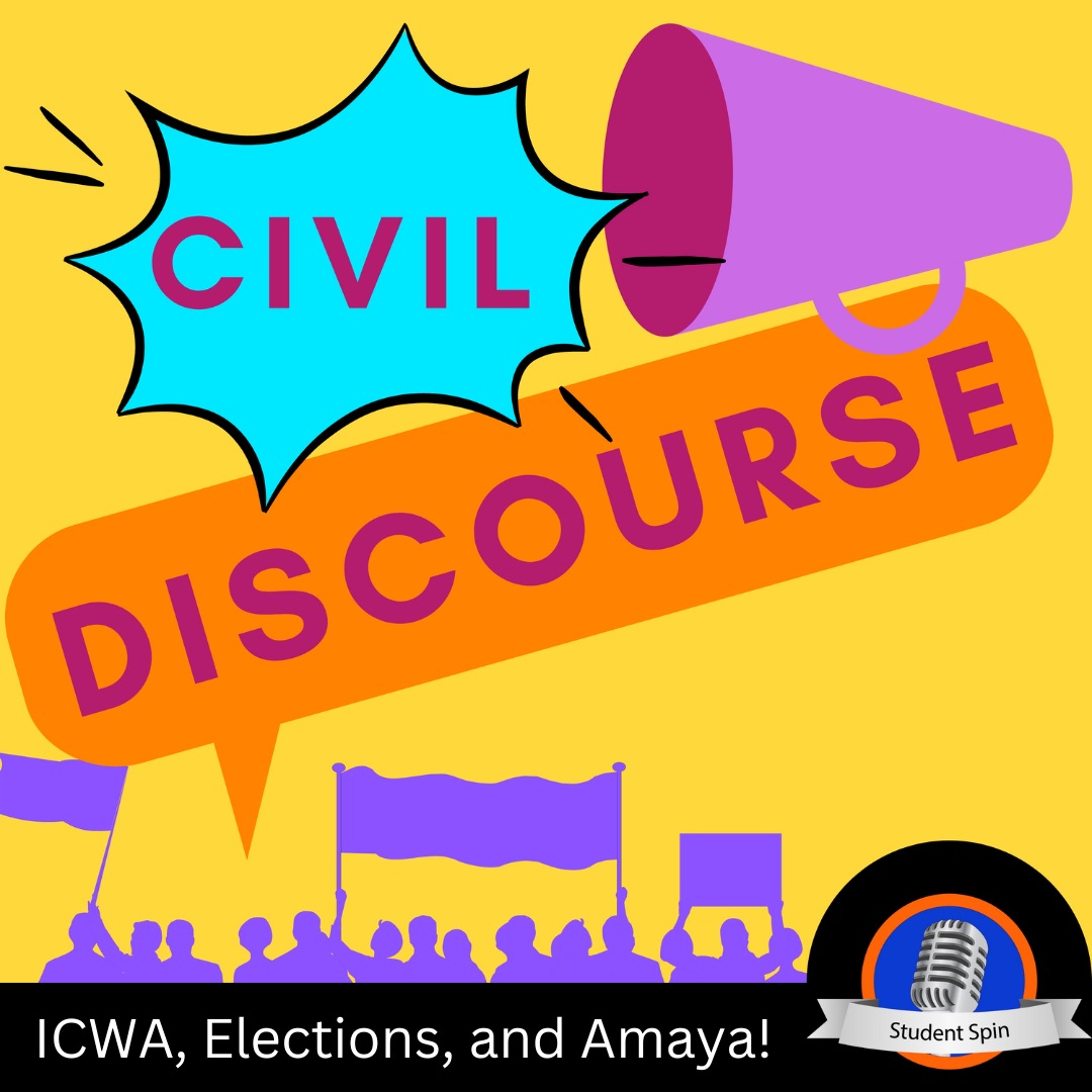 Civil Discourse: ICWA, Elections, and Amaya! episode artwork