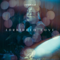 Forbidden Love (Radio Edit)