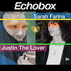 Echobox Radio | Cape St Francis' Lil Lawaw #4 w/ Sarah Farina & Justin The Lover | 10/10/2025