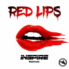 GTA - Red Lips(Inspire Bootleg)FREE D/L