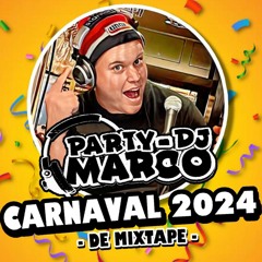 Party-DJ Marco - Carnaval 2024 (De Mixtape)