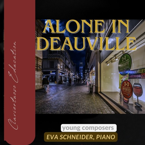 Alone In Deauville, composed by Eva Schneider