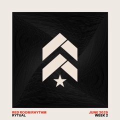 Red Room Rhythm - June 2025 Week 3