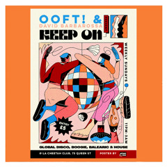 OOFT! & David Barbarossa - KEEP ON 06/03/2025 Full Live Recording