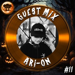 Guest Mix 011 - ARI-ON [Halloween Special]