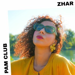PAM Club : Zhar