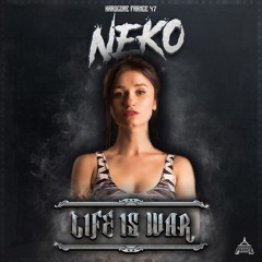 Neko - Life is War