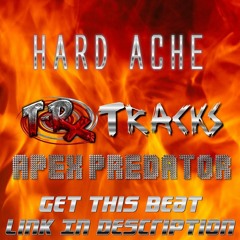 Hard Ache