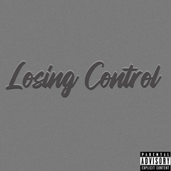 Losing control-Luh Cam Prod by.Armas