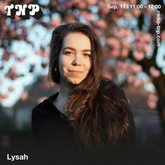 Lysah @ Radio TNP 17.09.2022