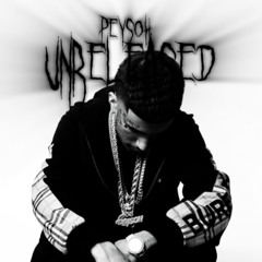 Peysoh - Unreleased