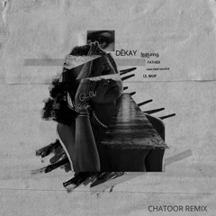 DËKAY - Glow [CHATOOR Remix]