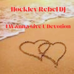 I Wanna Give U Devotion - [Radio Edit]