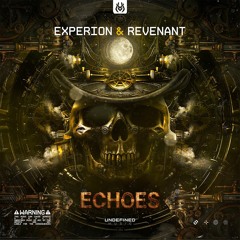 Experion & Revenant - Echoes