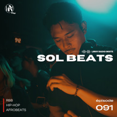 LMHY Radio #091 | SOL Beats (R&B, Hip-Hop, Afrobeats)