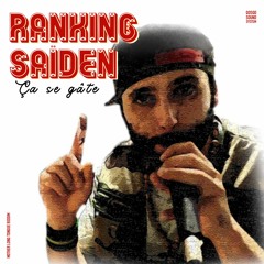 Ranking Saiden - Ca Se Gate (Lord Selekta rmx)