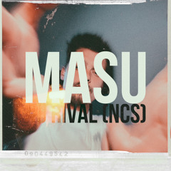 Masu - No Rival ft. Alaina Cross (NCS)