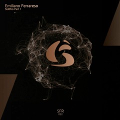 Emiliano Ferrareso - Siddhaiáj (Original Mix)