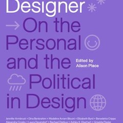 (Today Free!) [EPUB/PDF] Feminist Designer: On the Personal and the Political in Design