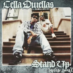 ft The Cella Dwellas - Stand Up (The Lost remiX)
