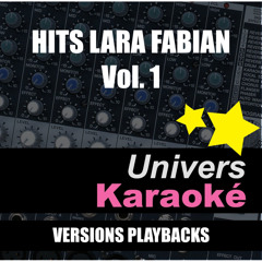 Immortelle (Rendu célèbre par Lara Fabian) [Version karaoké]