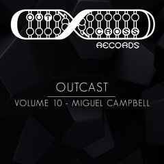 Outcast Vol.10 - Miguel Campbell