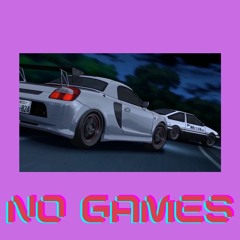NO GAMES