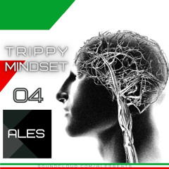 Trippy Mindset 04  By ALES