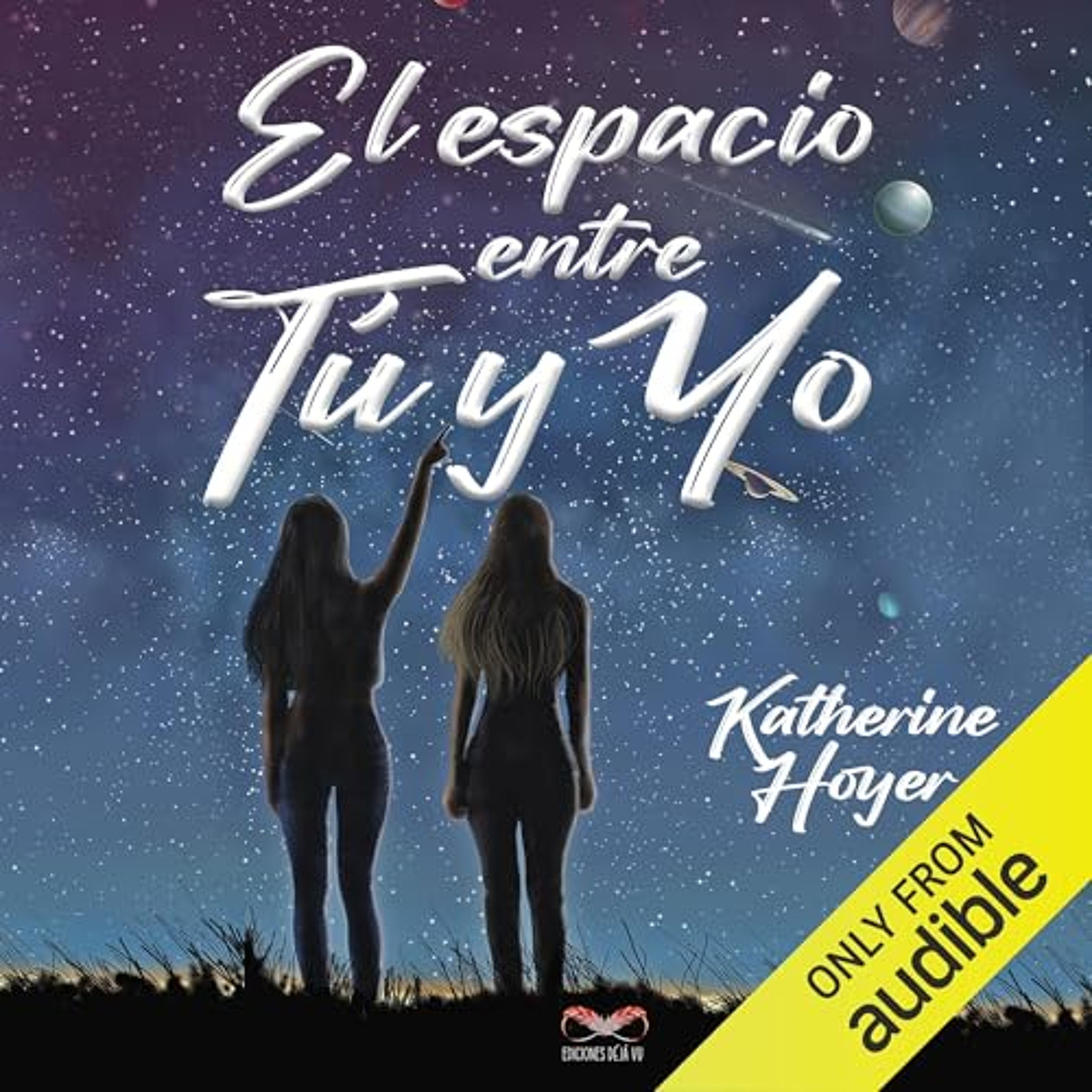 El espacio entre tú y yo [The Space Between You and Me] (Audiolibro) | Prueba Gratis