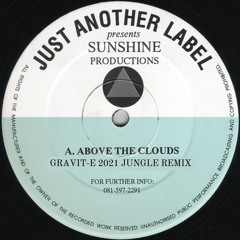 Sunshine Productions - Above The Clouds (Gravit-e Jungle Remix 2021)