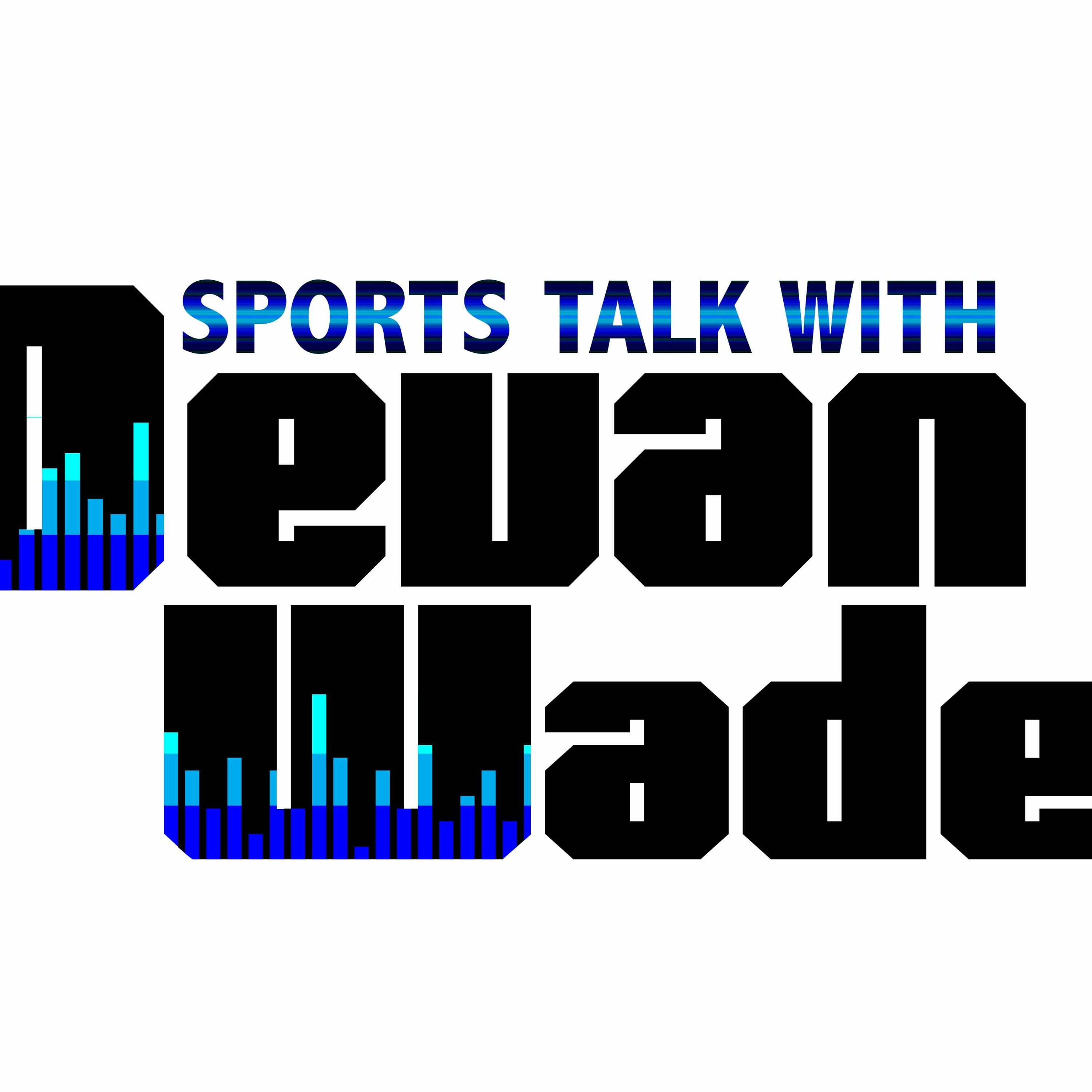 Sports Talk With Devan Wade