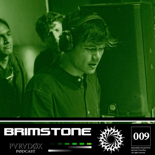 PARADØX PODCAST 009: BRIMSTONE