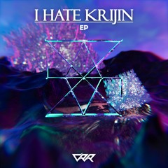 Krijin - I HATE KRIJIN EP