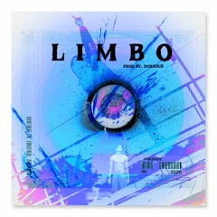 Limbo (Prod. Dorinius)