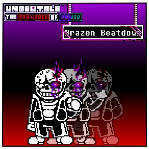 BRAZEN BEATDOWN - UT:TDOP OFFICIAL OST