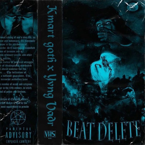 Beat Delete (feat. YVNG VADR) [Prod. Kmart goth]