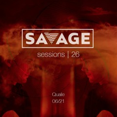 Savage Sessions | 26 | Quale (AU)