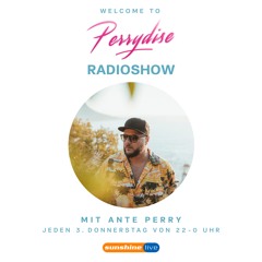 WELCOME TO PERRYDISE RADIOSHOW @ SUNSHINE LIVE MAR2020