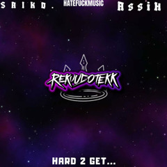 [Tekk] Hard2Get Remix