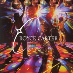 ROYCE CARTER | DISCO & HOUSE | CLUB CASA MIX
