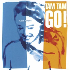 Stream Tam Tam Go! music | Listen to songs, albums, playlists for free on  SoundCloud