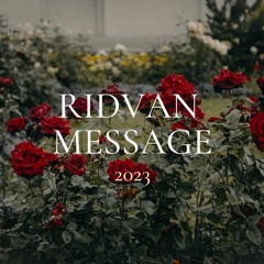 Ridvan 2023 Message from the Universal House of Justice